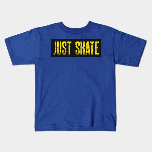 Just skate! Kids T-Shirt by Clipperton